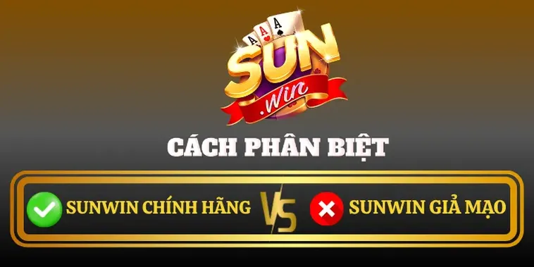 Cách Nhận Biết Nhà Cái SunWin Chính Thức Với Con Mắt Kiểm Toán